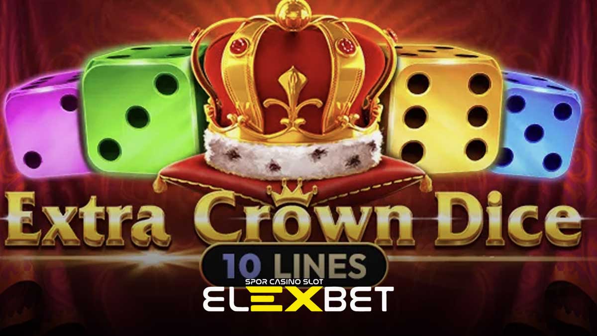 Elexbet Ekstra Crown Dice