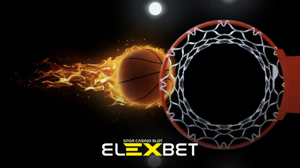 Elexbet basketbol bahisleri
